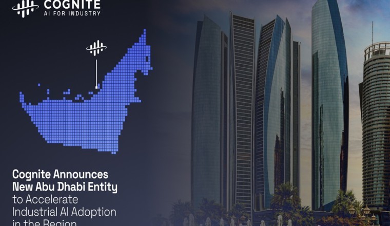 Cognite Expands Global Footprint with New Abu Dhabi Entity to Accelerate Industrial AI Adoption in the Region