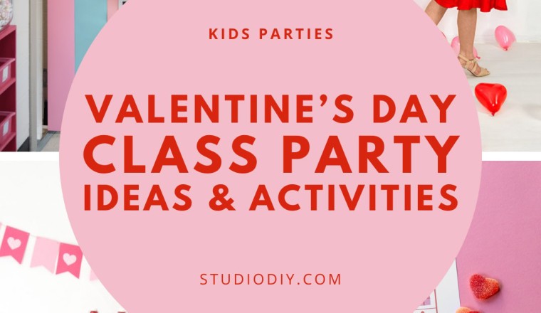 Valentine’s Day Class Party Ideas